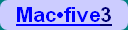 Mac•five3